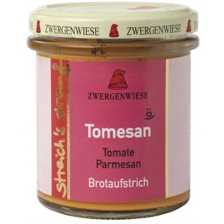 Streich´s drauf Tomesan